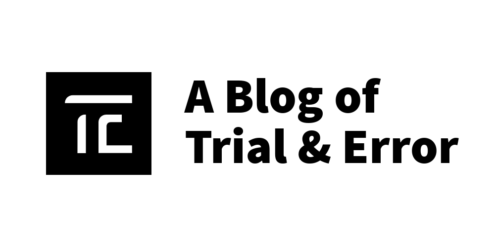 Try And Error Oder Trial And Error